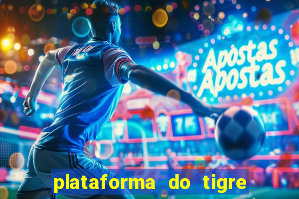 plataforma do tigre de 5 reais